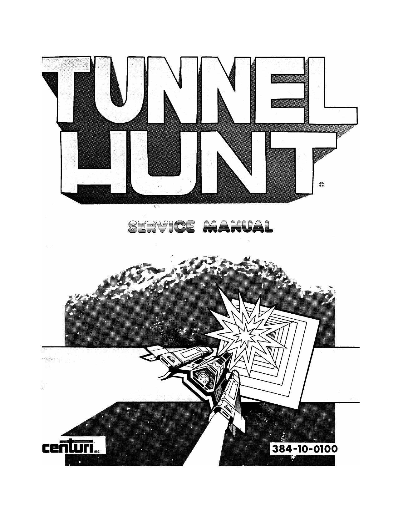 Tunnel Hunt