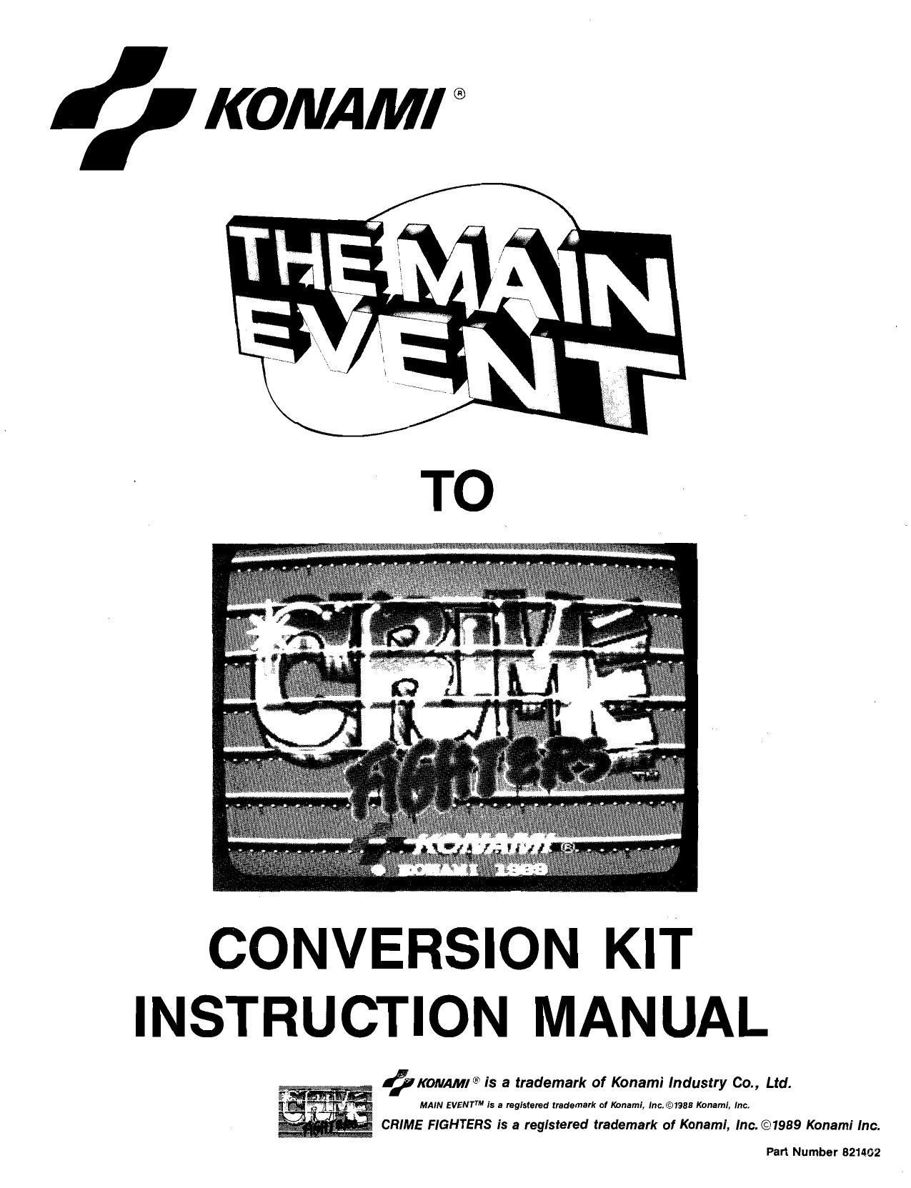 The Main Event to Crime Fighters Conversion Kit