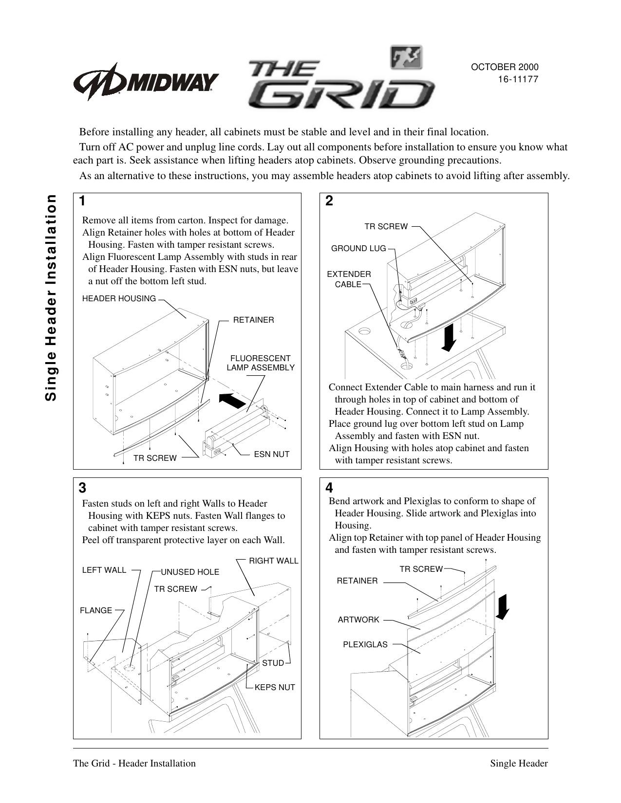 The Grid (Single Header Installation) (U)