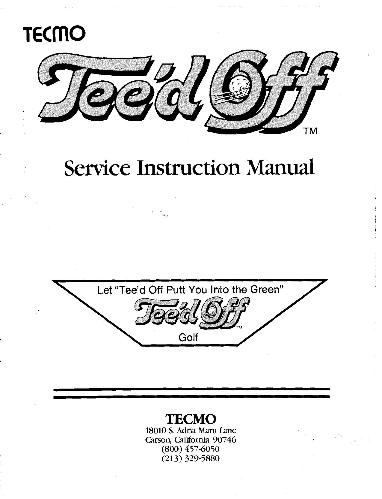 Tee'd Off Service Instruction Manual