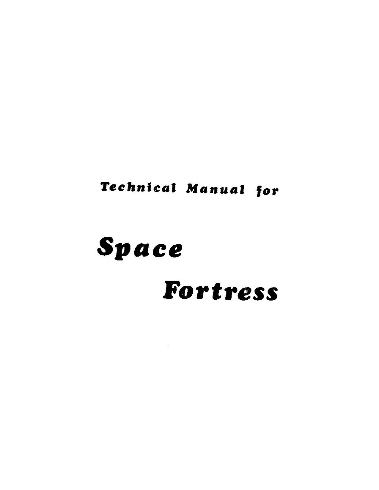 Space Fortress (Technical) (U)