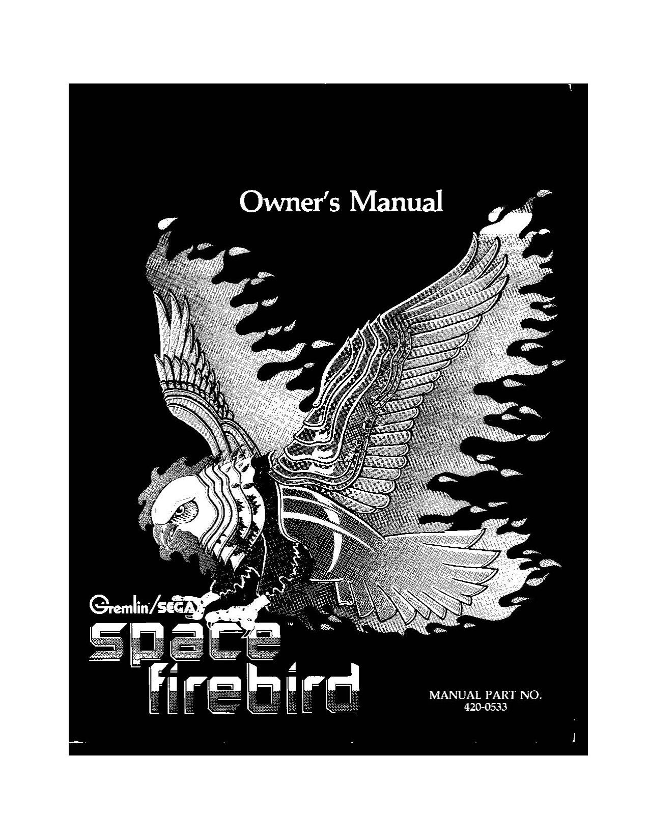 Space Firebird (Owner's) (U)