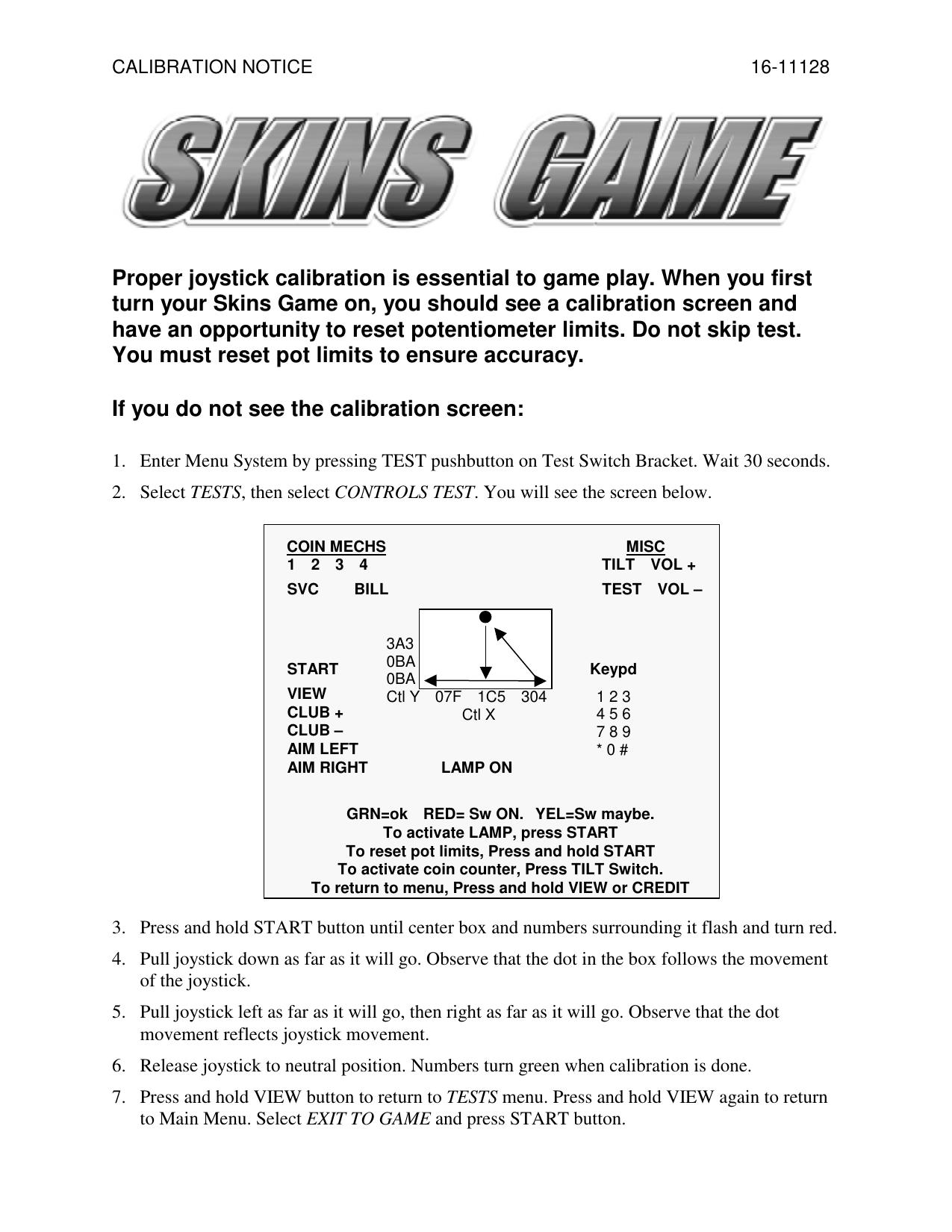 Skins Game Joystick Calibration