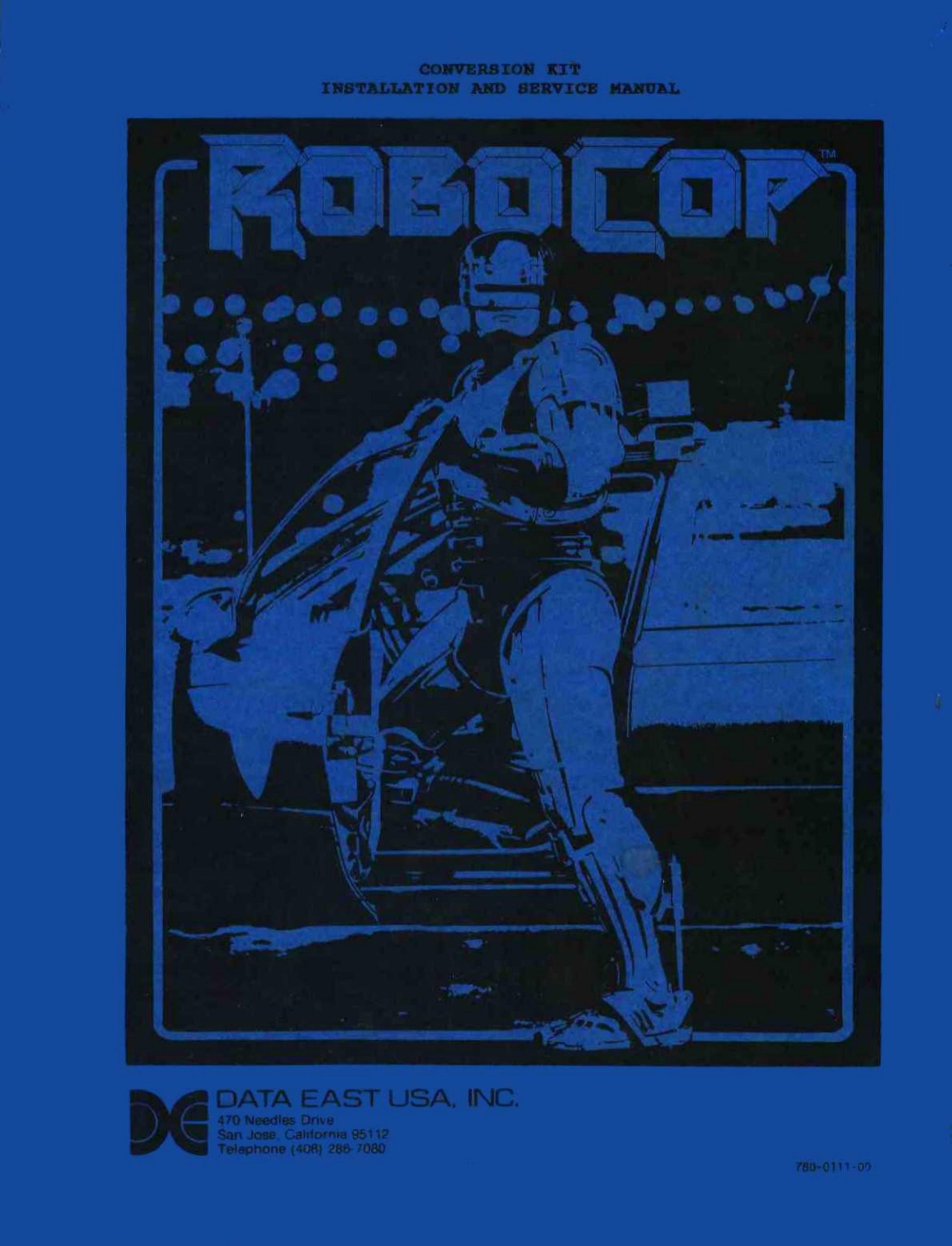 Robocop Conversion Kit Installation and Service Manual (780-0111-00)