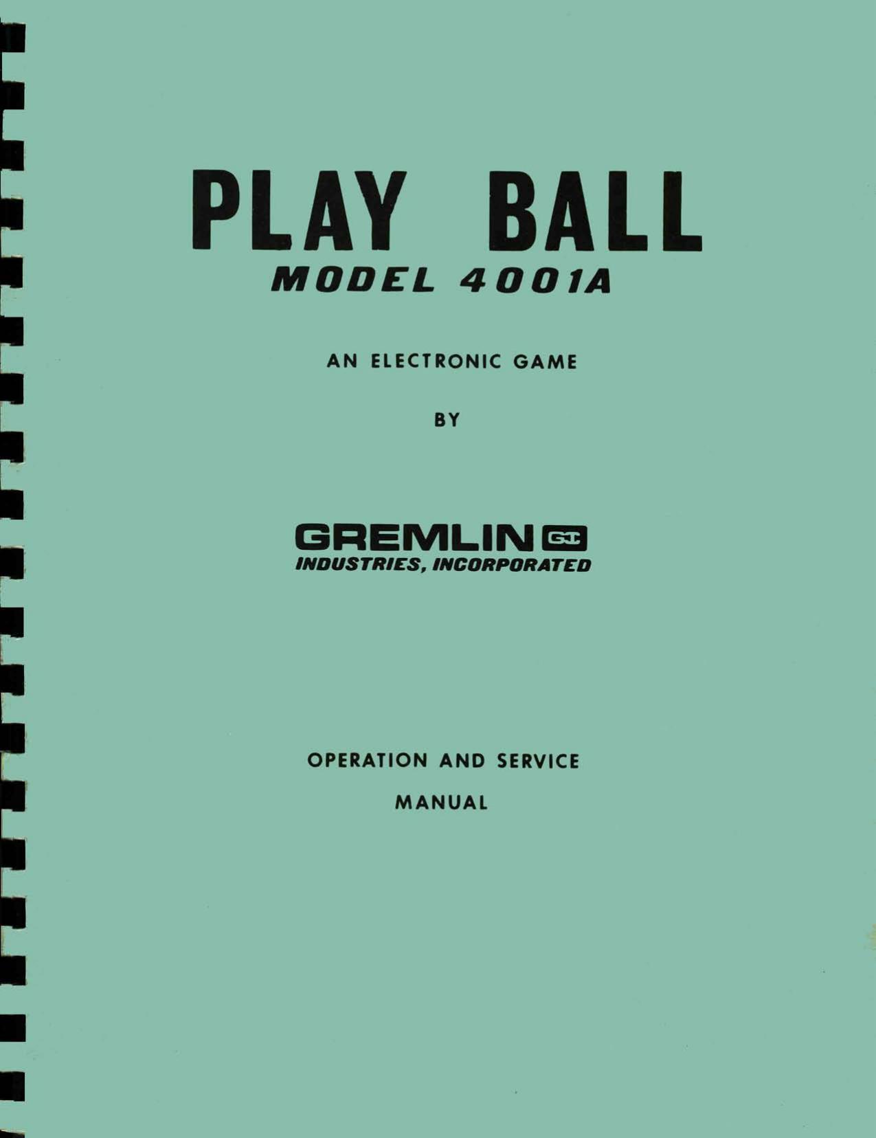 Play Ball Model 4001A Operation and Service Manual