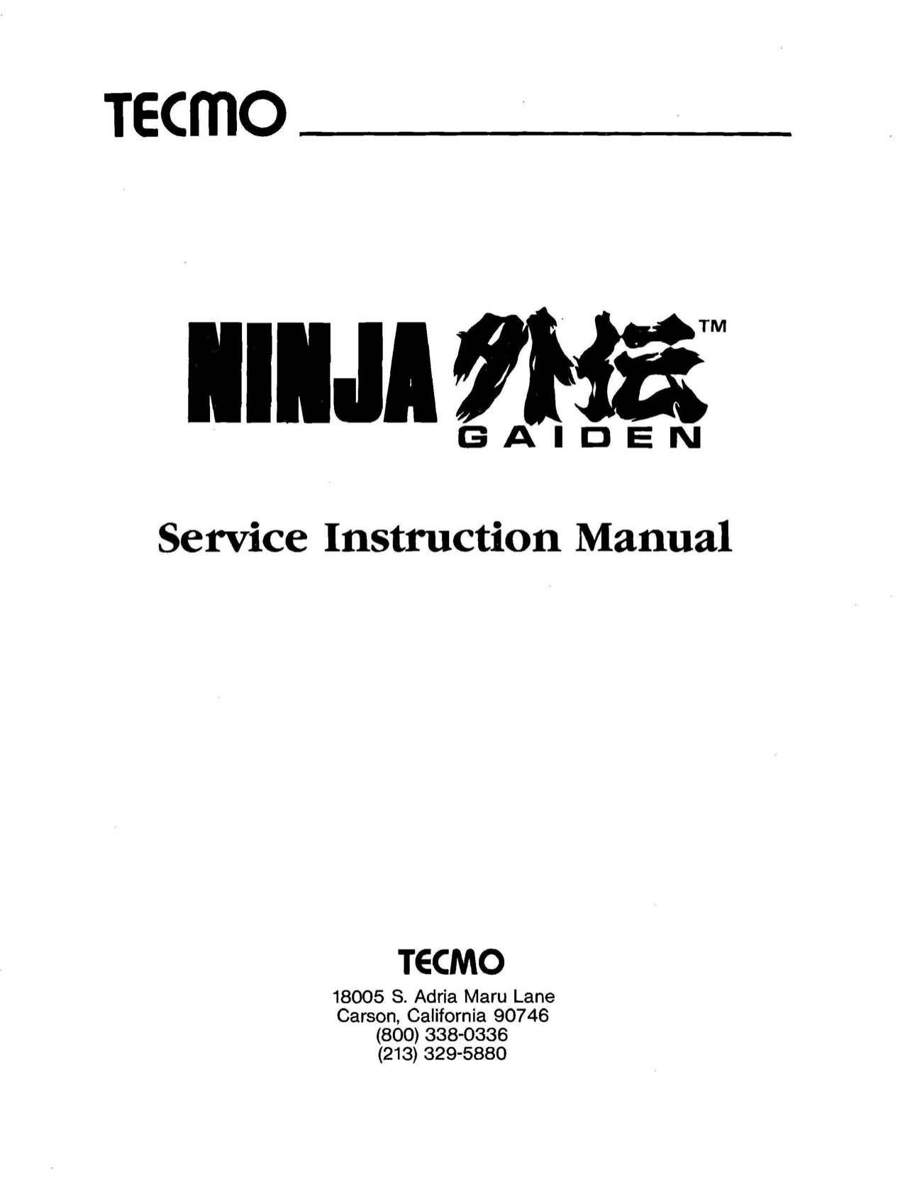 Ninja Gaiden Service Instruction Manual