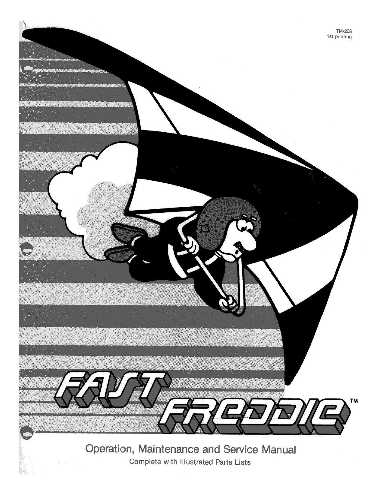Fast Freddie TM-208 1st Printing