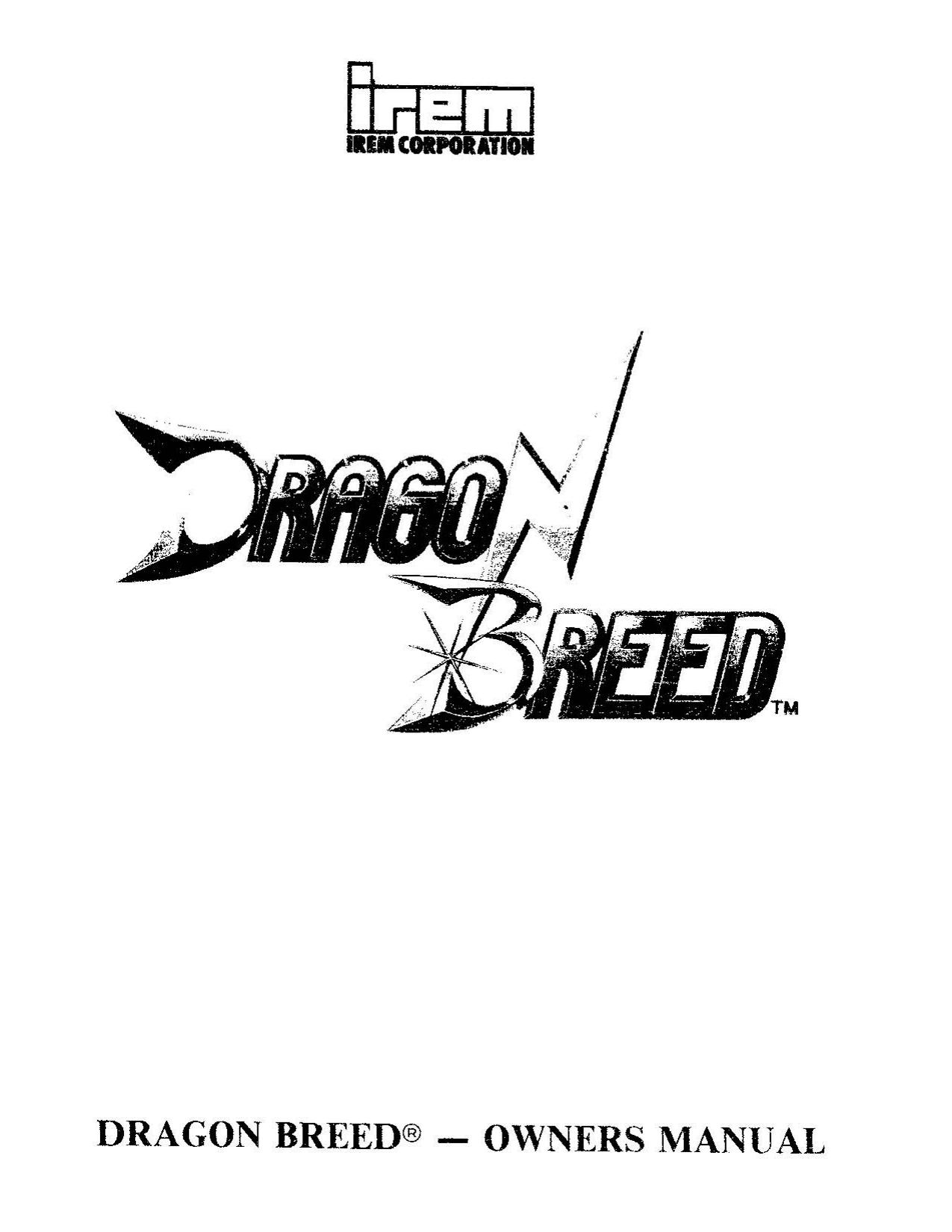 Dragon Breed (Owner's) (U)