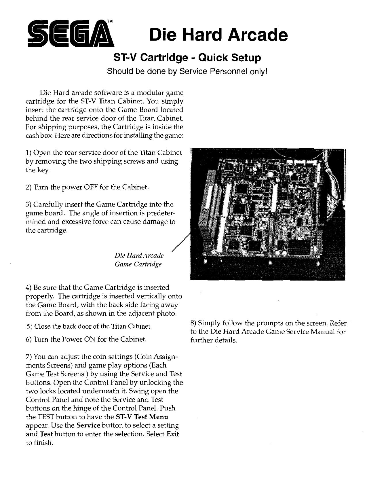 Die Hard ST-V Cartridge Quick Setup