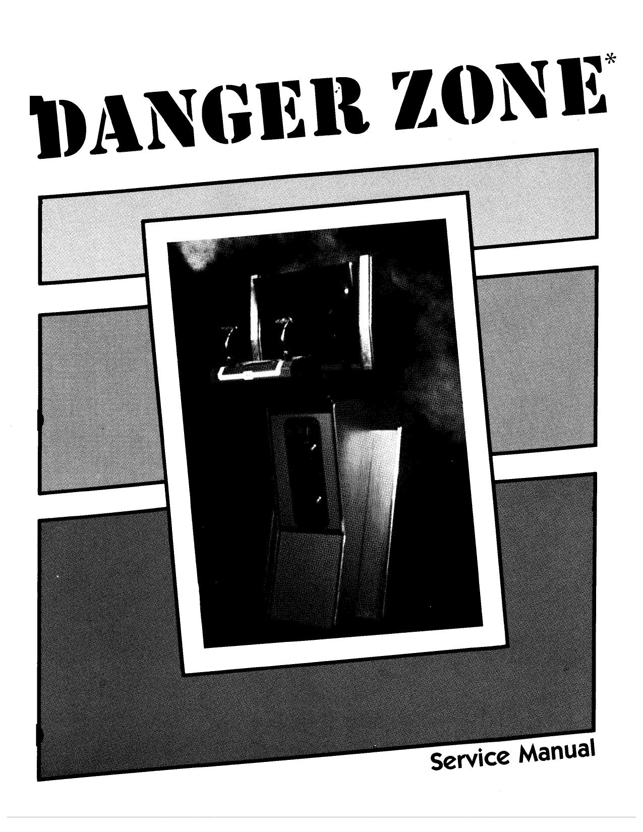 Danger Zone (Service) (U)
