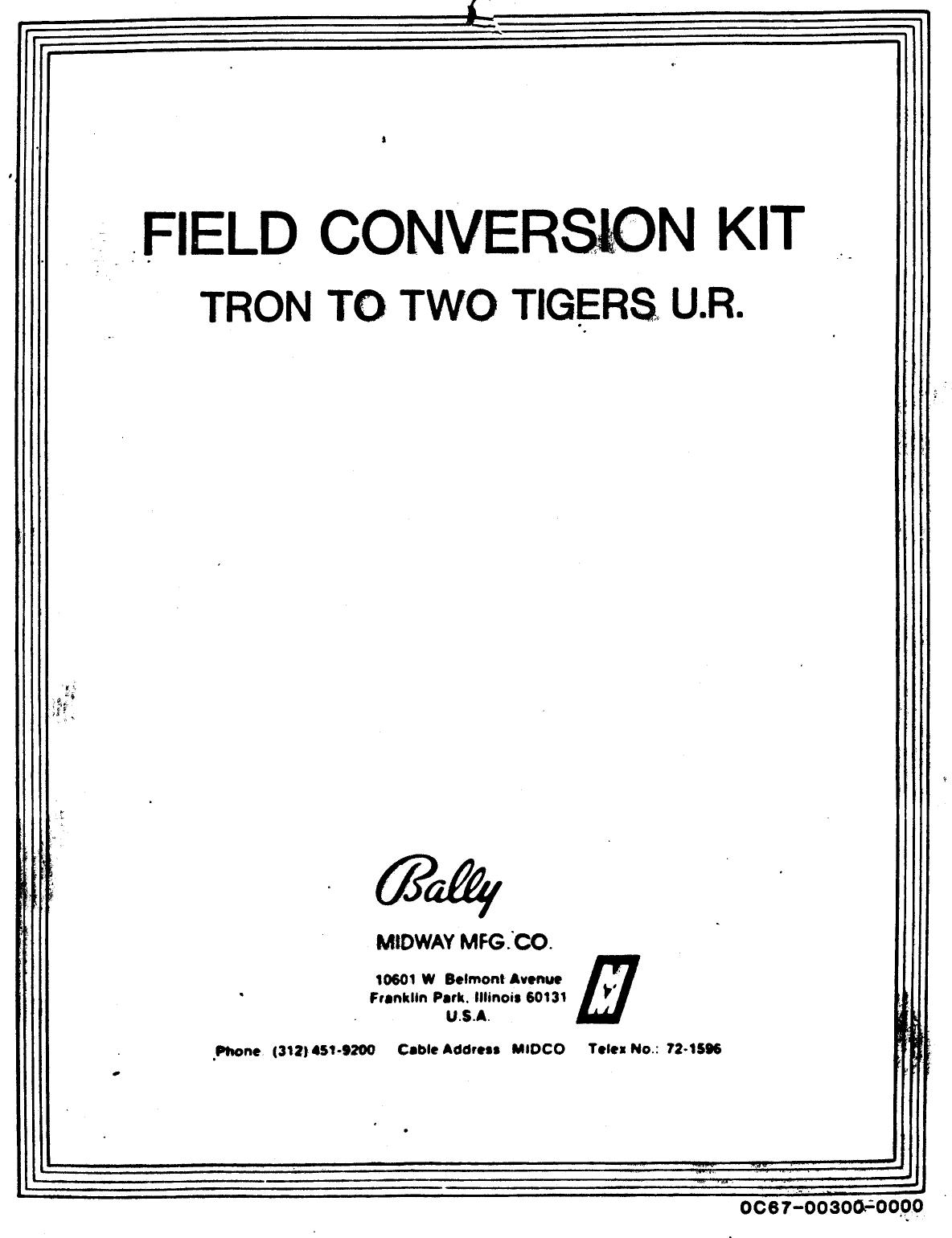 Two Tigers (from Tron) (Field Conv. Kit) (U)